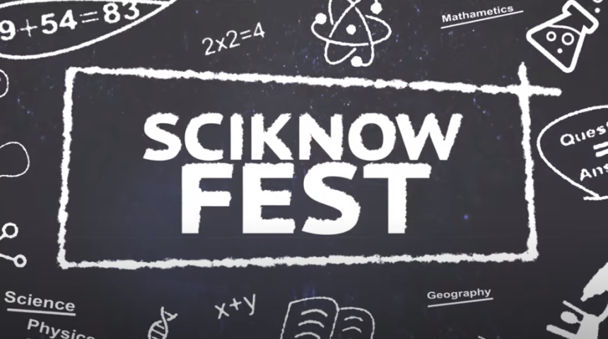 SciKnowFest 2022- A Science and Math Carnival by SciKnowTech